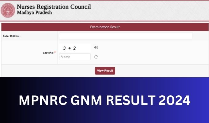 MPNRC GNM Result 2024, 1st 2nd 3rd Year Marksheet Download Link